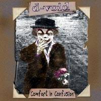 D-Void : Comfort in Confusion